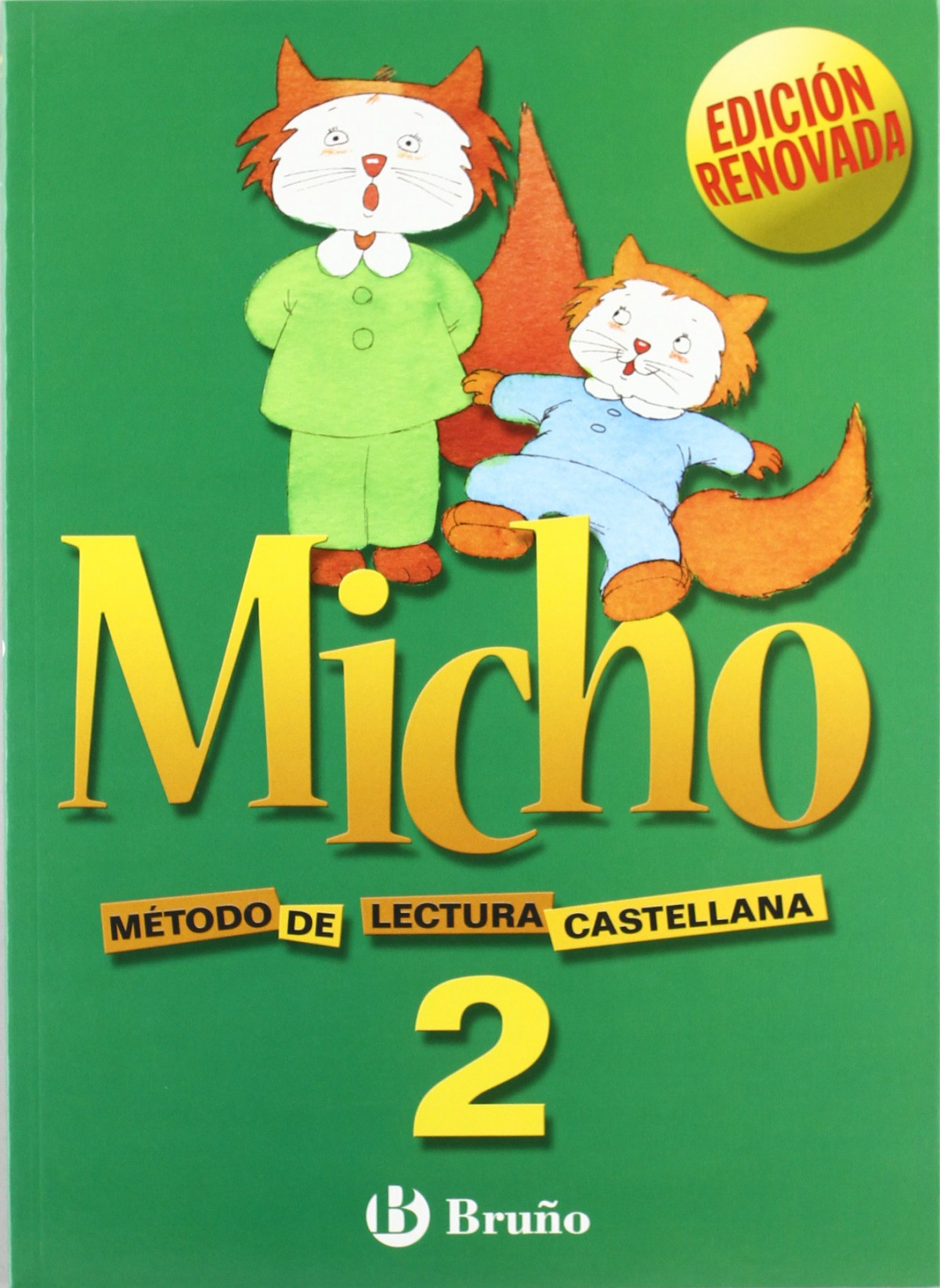 MICHO 2. Método de lectura castellana (Ed. Bruño) de Martínez