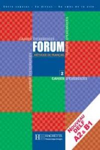 Forum 2.exercicios (bachillerato) - Baylon, Christian/Campà, Angels/Mestreit, Claude/Murillo, Julio/Tost, Manuel