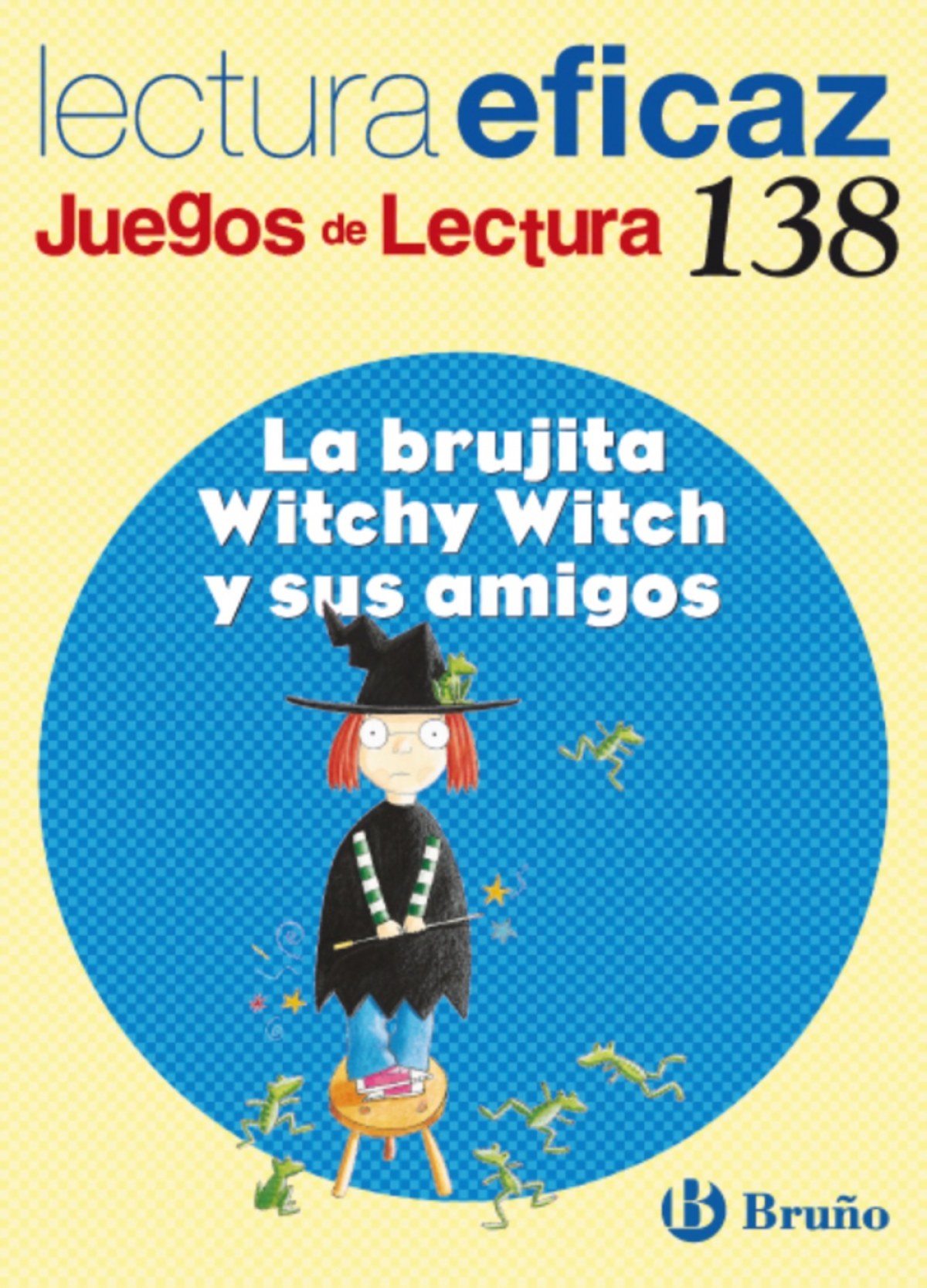 138.brujita witchy witch y sus amigos.(juegos lectura) - Labajo González, Mª Trinidad