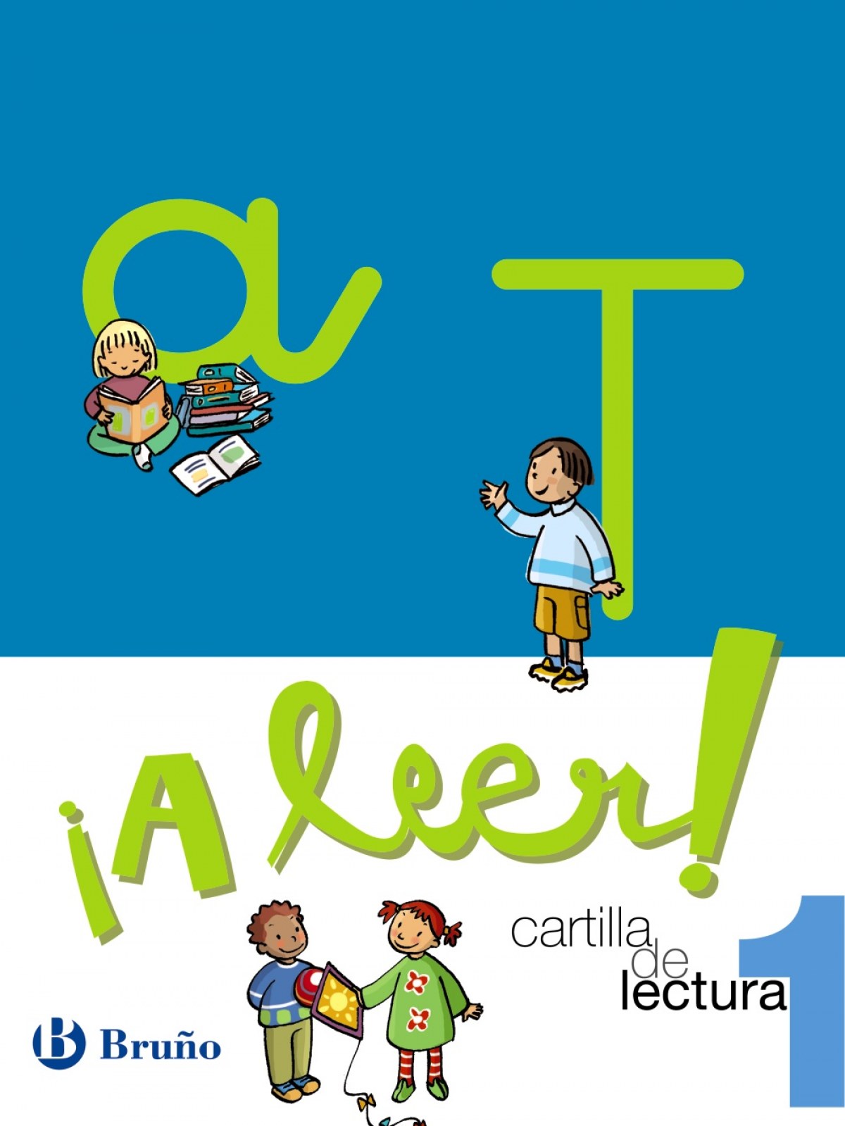 (10).!A LEER! 1.CARTILLA LECTURA Edición 2010 - Caparrós González, María/Lebrero Baena, Mª Teresa