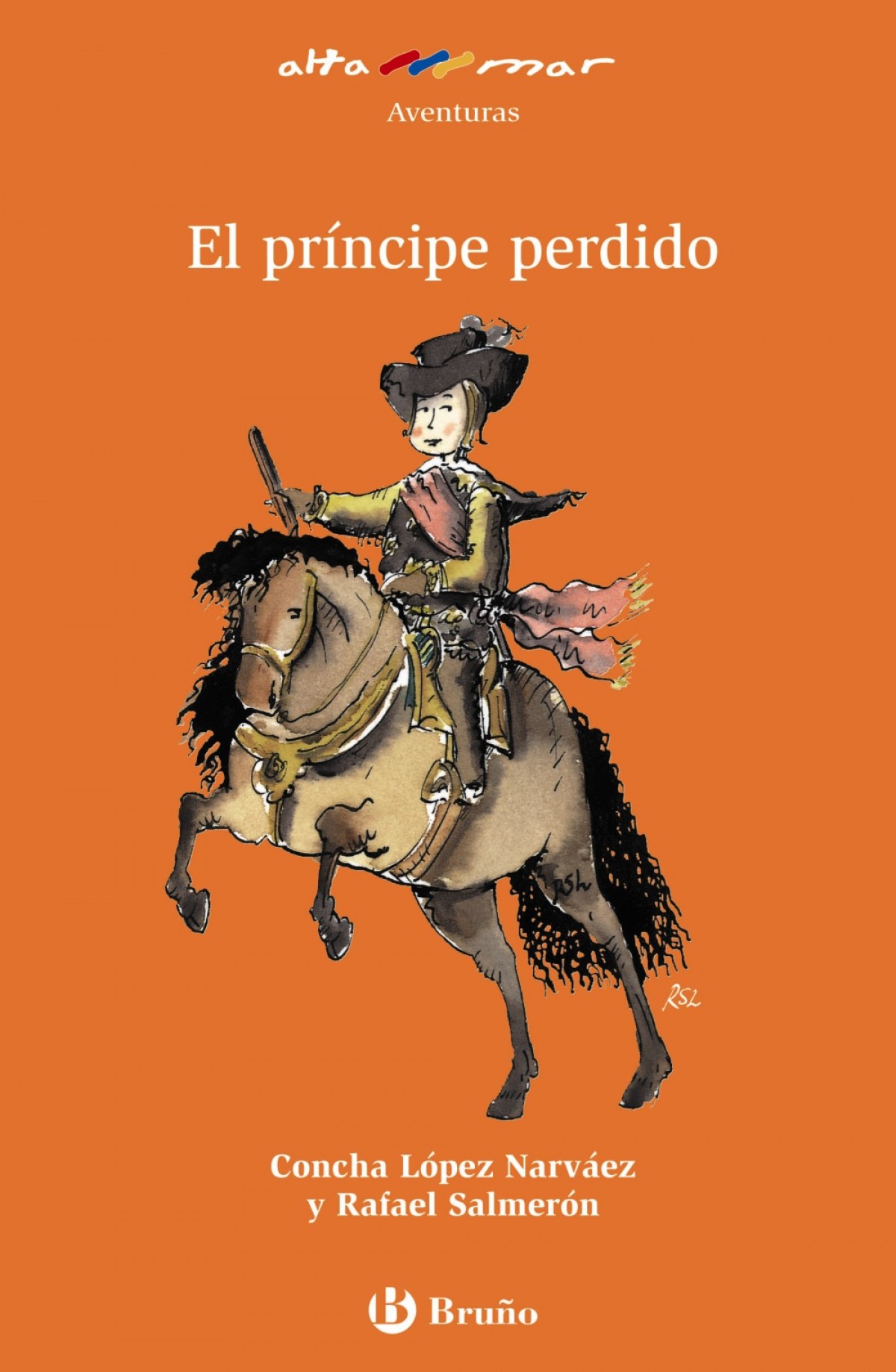 El príncipe perdido - López Narváez, Concha/Salmerón López, Rafael