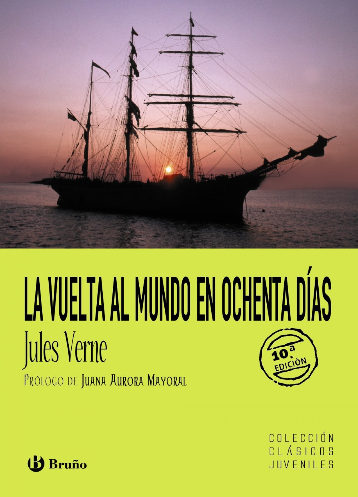 La vuelta al mundo en 80 días - Verne, Jules