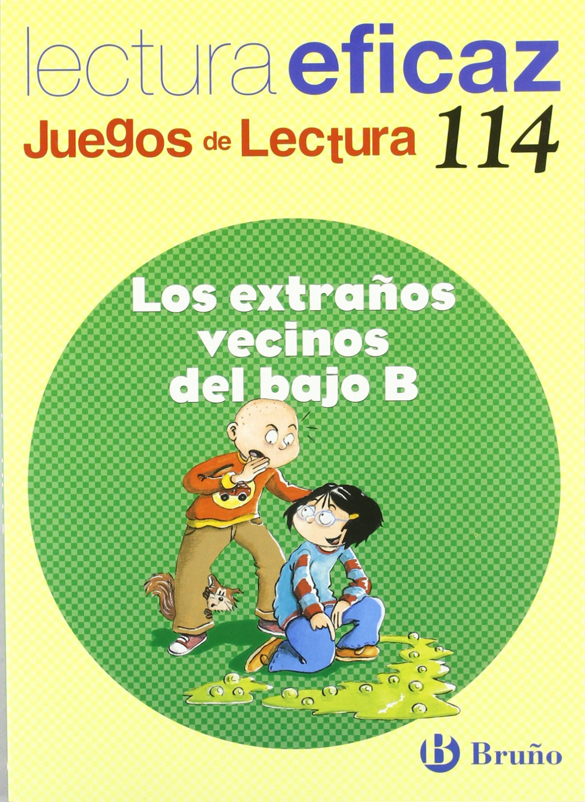 114.extraÑos vecinos del bajo b.(juegos de lectura) - Labajo González, Mª Trinidad