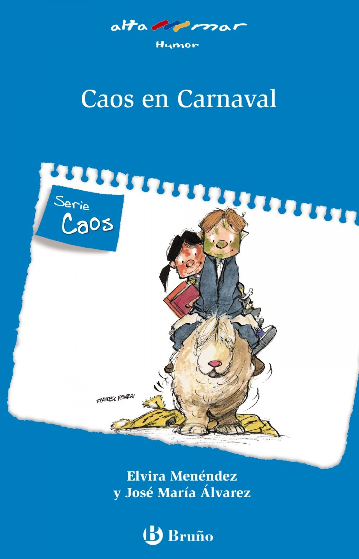 Caos en Carnaval - Menéndez, Elvira/Álvarez, José María/Álvarez Fernández, José María