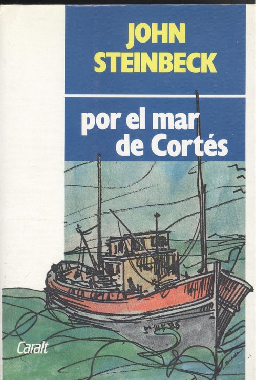 Por el mar de cortes - Steinbeck, John