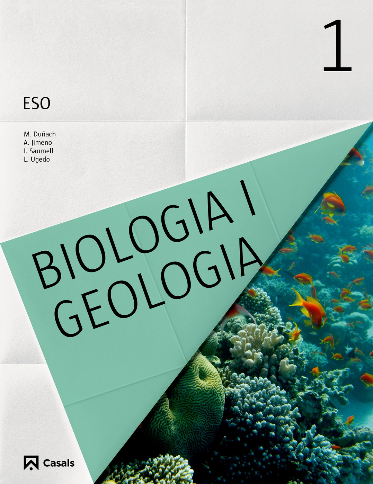 Biología i geología 1r.eso - Vv.Aa