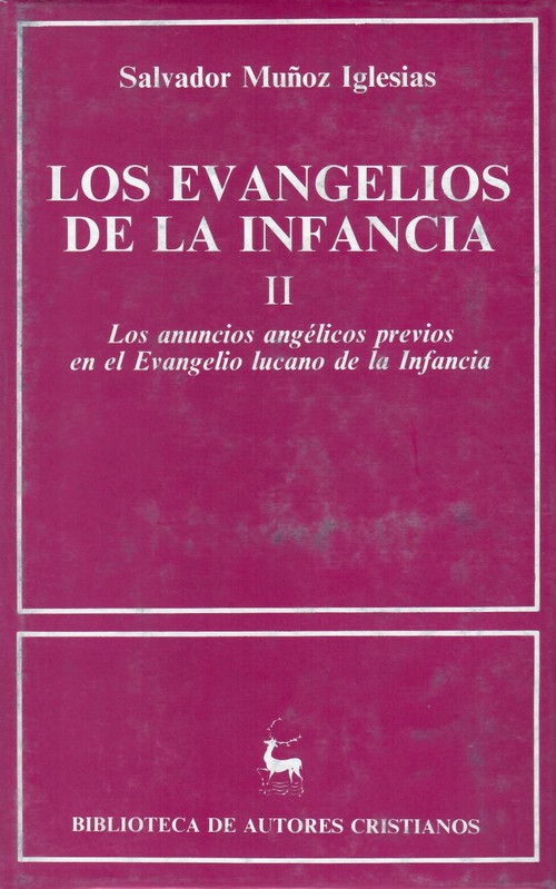 Los anuncios angelicos previos en el evangelio lucano de la - Muoz Iglesias, Salvador