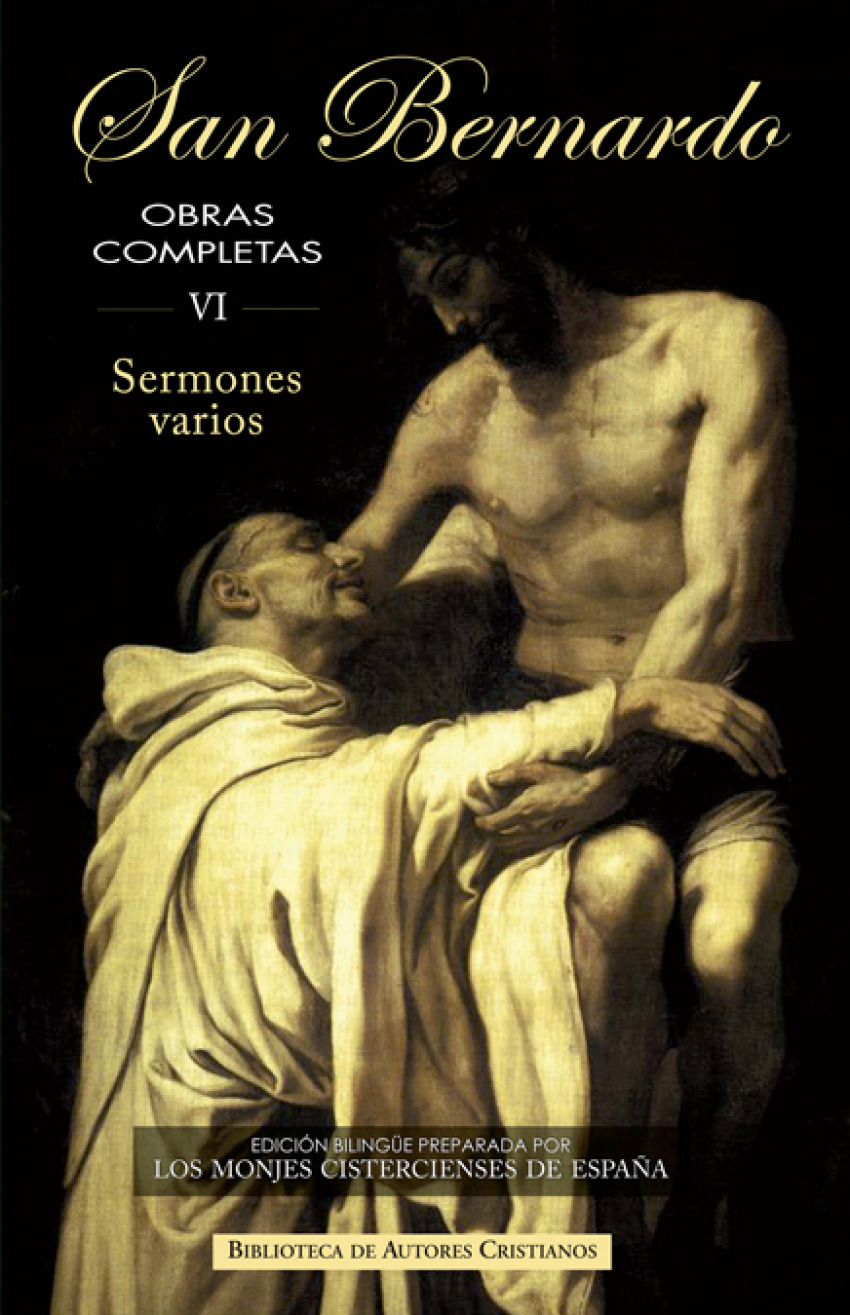 Obras completas de San Bernardo, VI: Sermones varios - San Bernardo