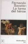 La tarea del héroe....DL - Savater, Fernando