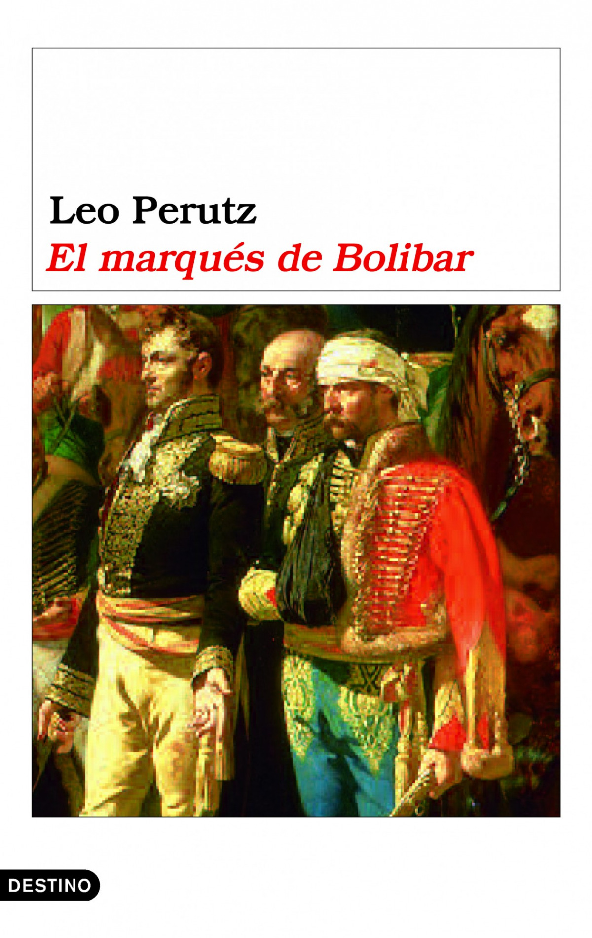 El marqués de Bolibar - Leo Perutz