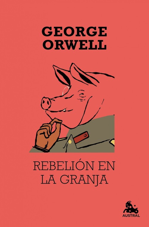 RebeliÓn en la granja - Orwell, George