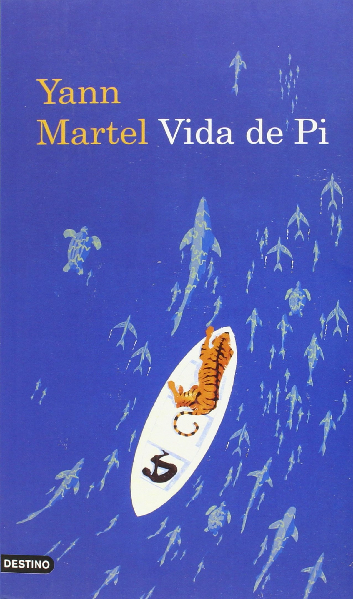 Vida de Pi - Martel, Yann