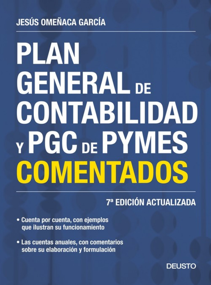 Plan General de Contabilidad y PGC de PYMES comentados - Jesús Omeñaca García