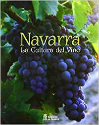 NAVARRA LA CULTURA DEL VINO 2� EDICION 2009