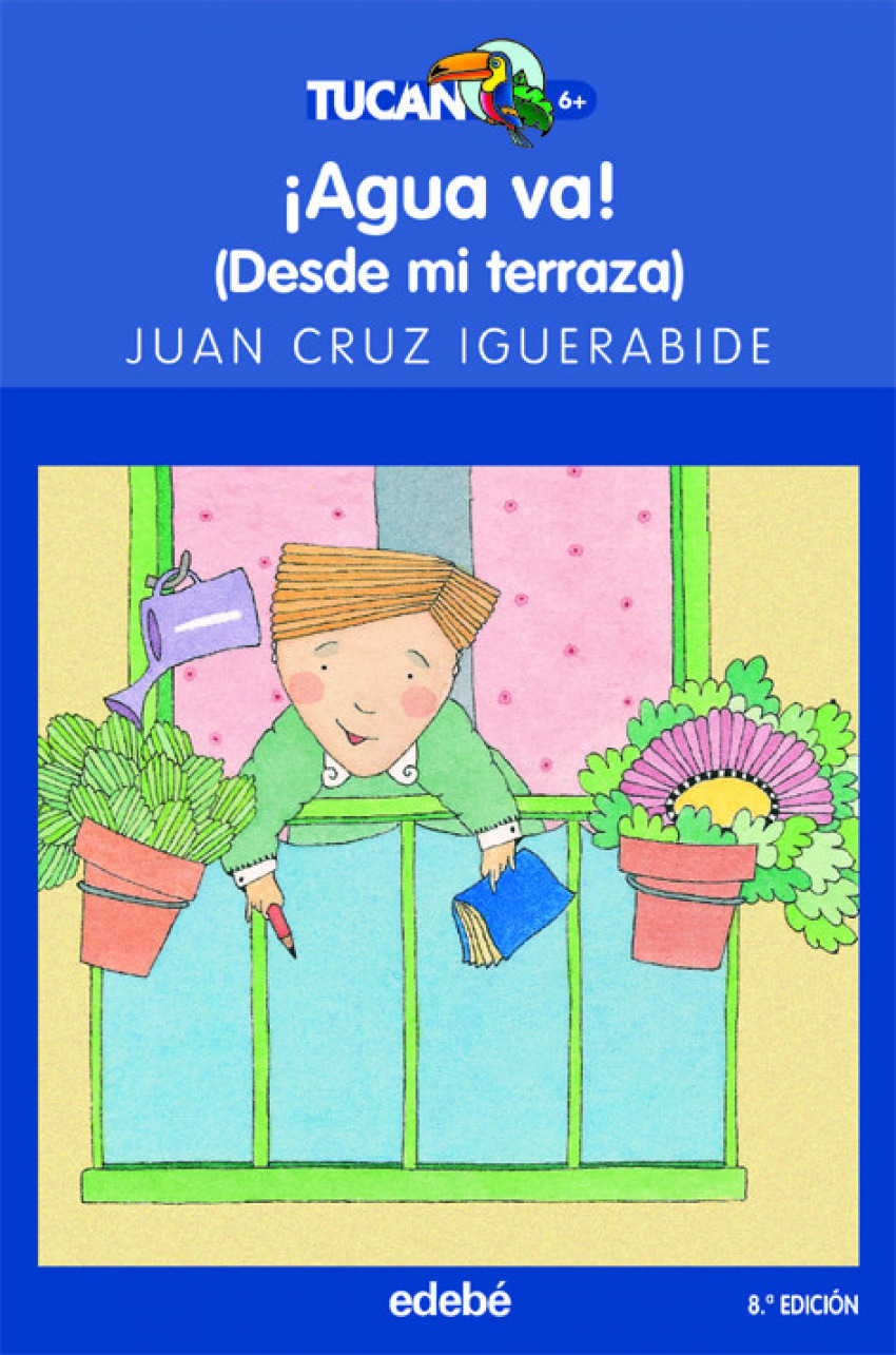 íAgua va! - Juan Cruz Iguerabide Sarasola