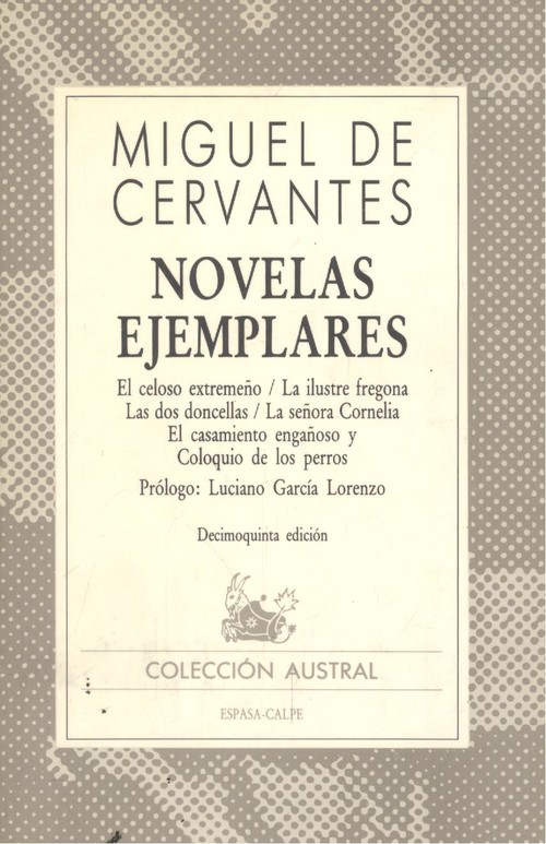 Novelas ejemplares - Cervantes Saavedra, Miguel De