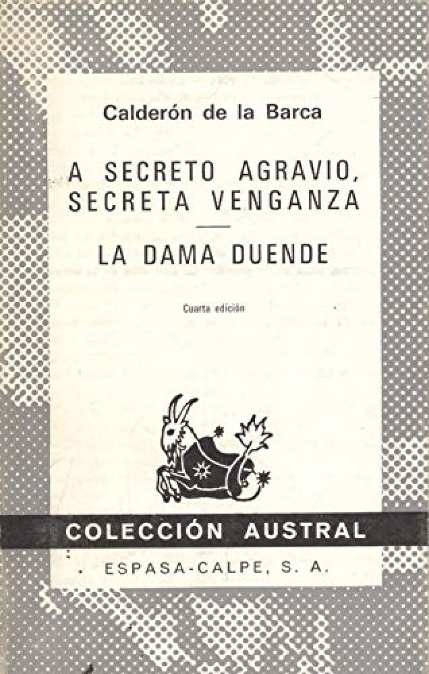 659.secreto agravio,secreta venganza.dama duende/antigua aus - Calderon De La Barca