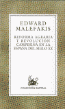 REFORMA AGRARIA Y REVOLUCION CAMPESINA EN LA EAPA�A DEL SIGL