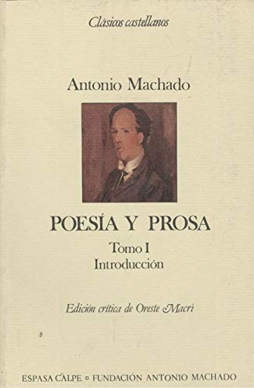 Poesia y prosa completa - Machado, Antonio