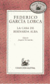 La casa de Bernarda Alba - García Lorca, Federico