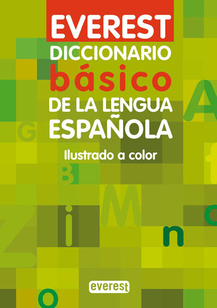 Diccionario básico de la lengua española - Equipo Lexicográfico Everest