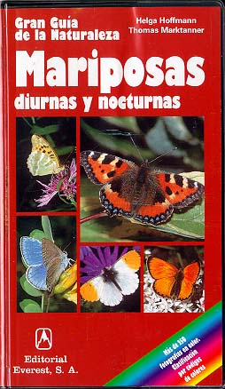 Mariposas diurnas y nocturnas Conocer y clasificar las mariposas más i - Helga Hofmann/Thomas Marktanner