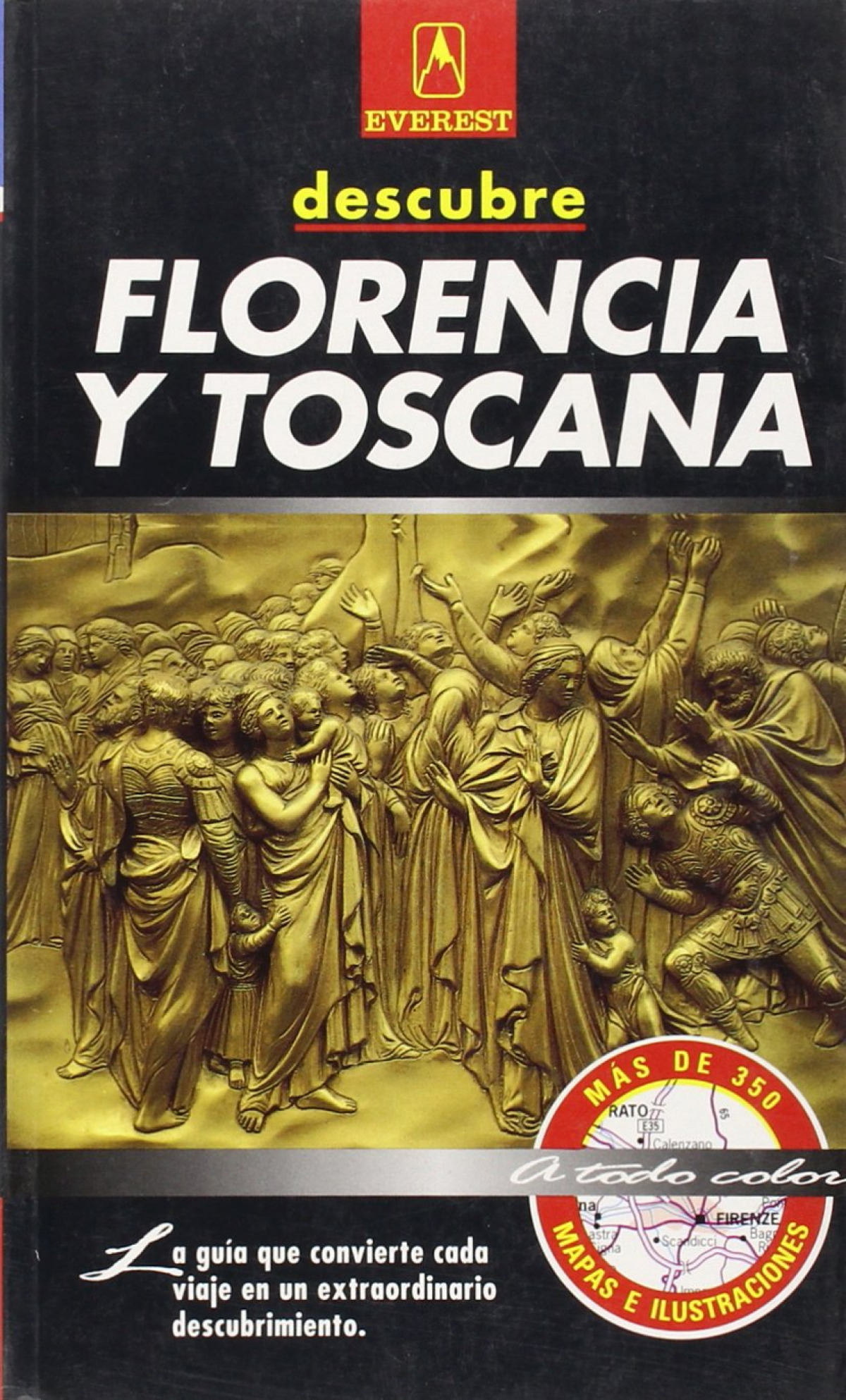Florencia y toscana mas de 350 mapas e ilustraciones - Vv.Aa.