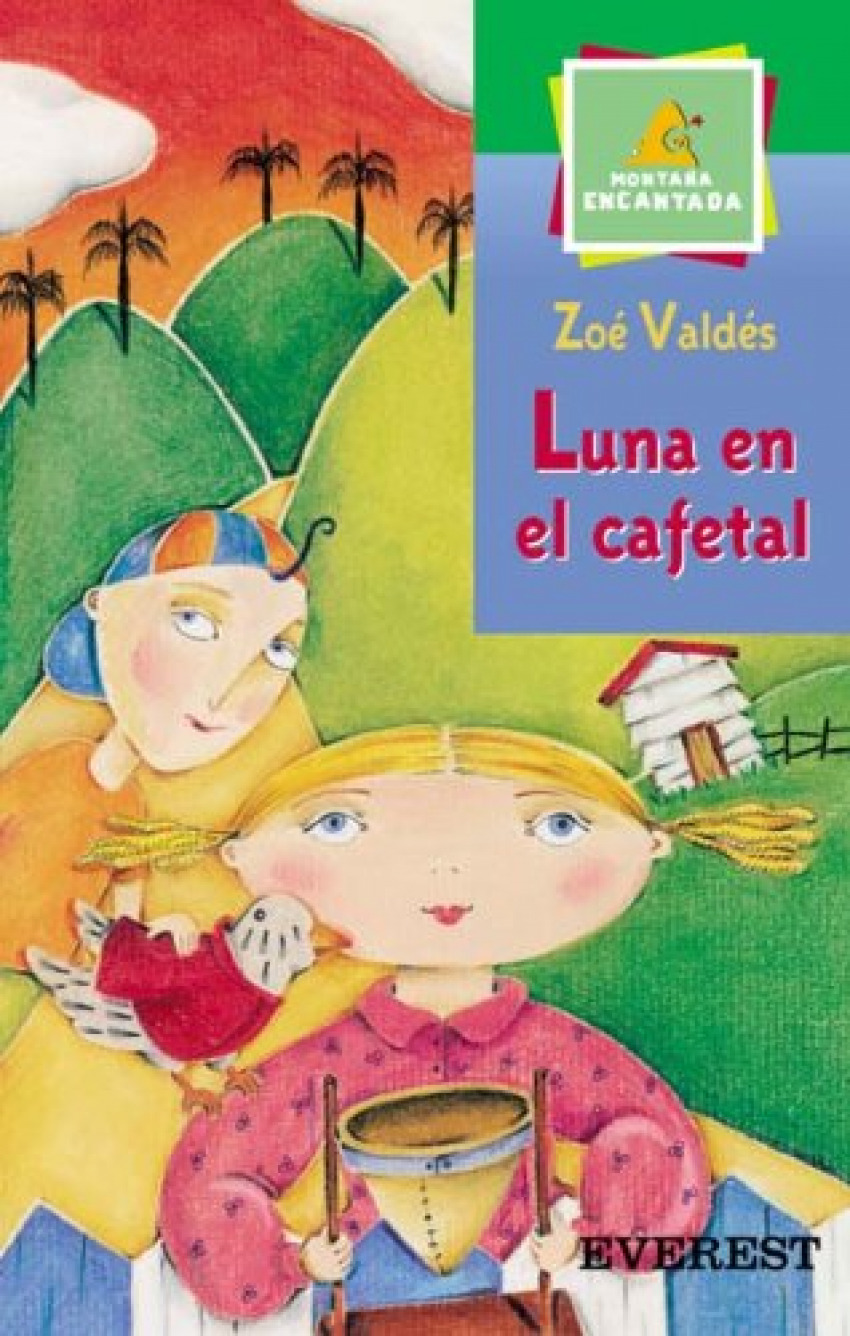 Luna en el cafetal - Valdés, Zoé