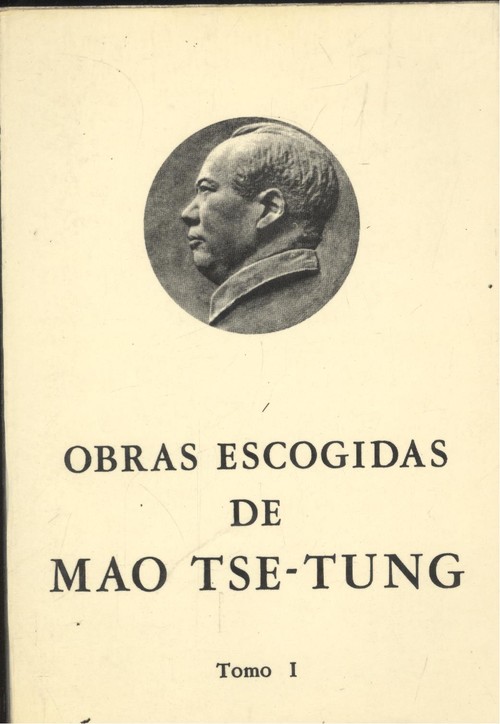 Obras escogidas de mao tse-tung. vol. i - Mao Tse-tung