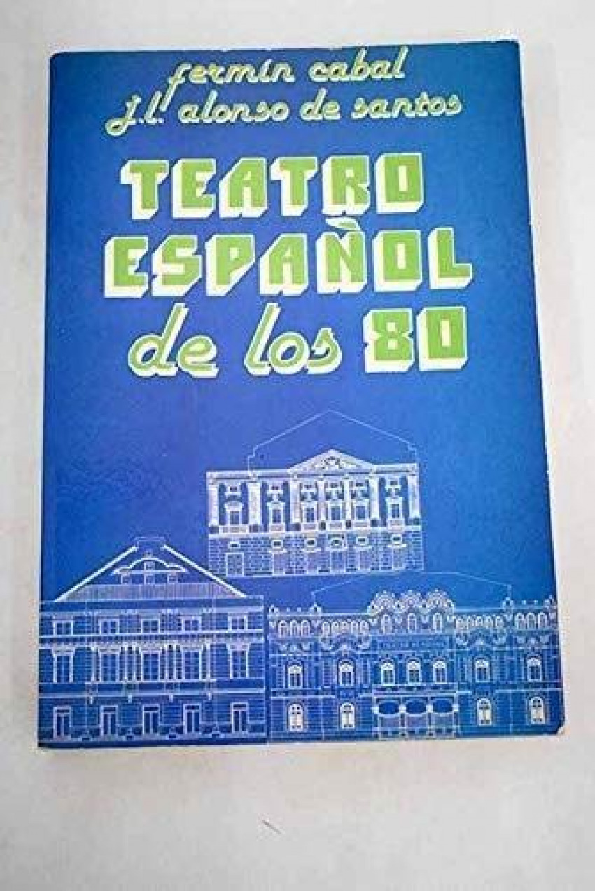 Teatro espaÑol 80 - Cabal-alonso
