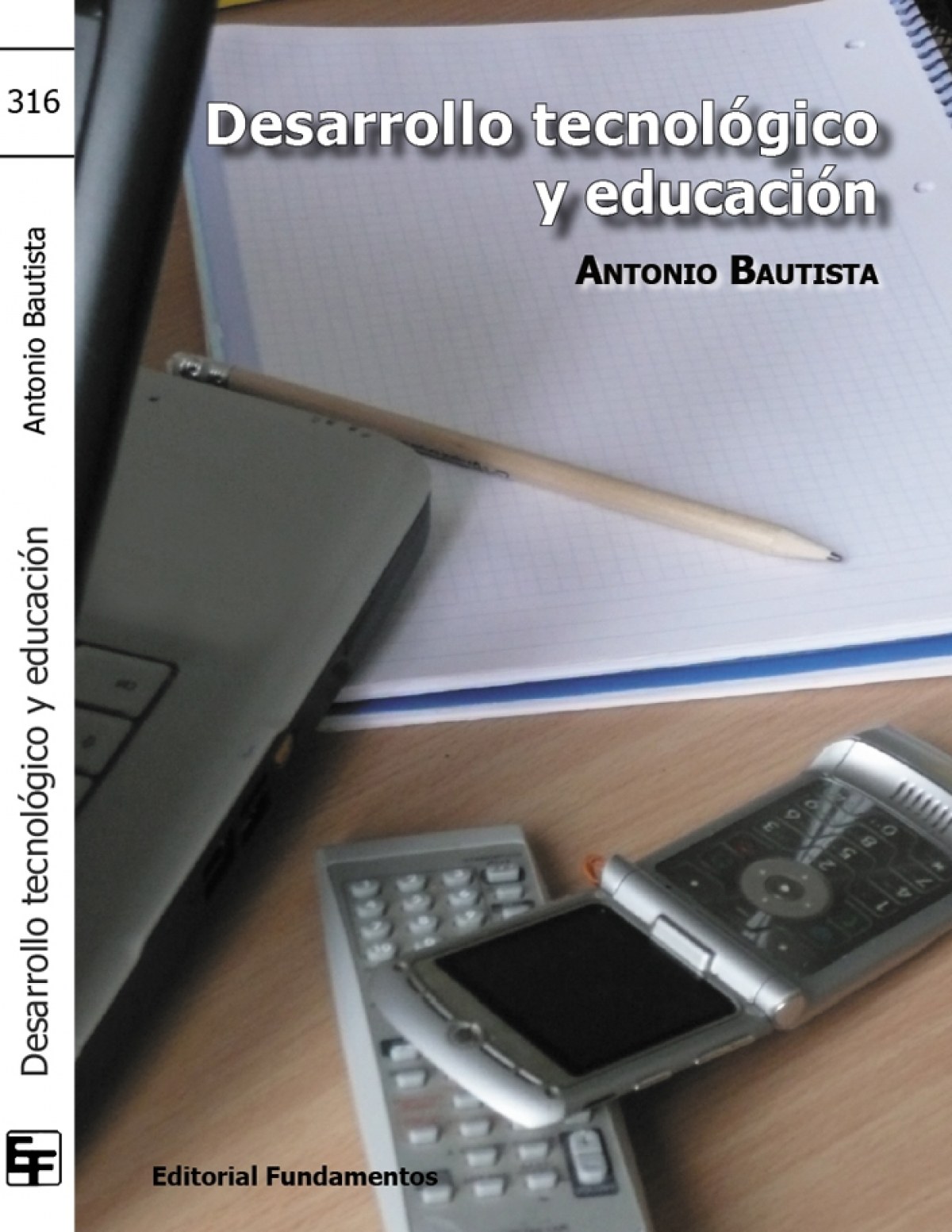 Desarrollo tecnologico y educacion - Bautista, Antonio