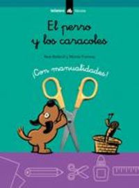 PERRO Y LOS CARACOLES EL