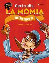 GERTRUDIS, LA MOMIA INFERMERA