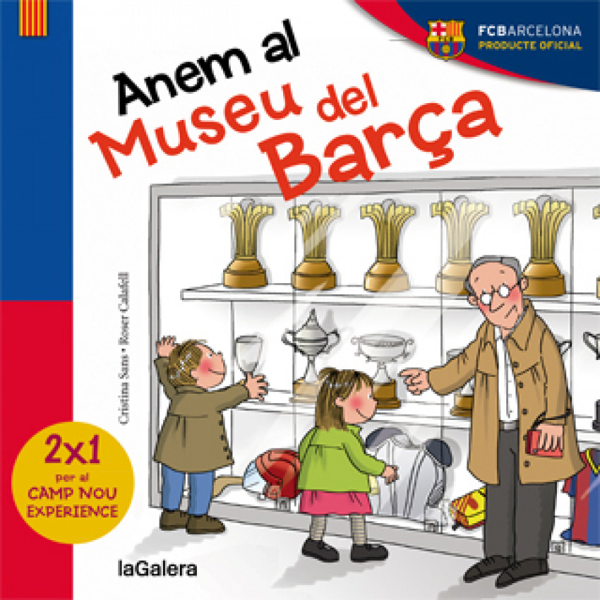 Anem al museu del Barça - Sans, Cristina / Calafell, Roser