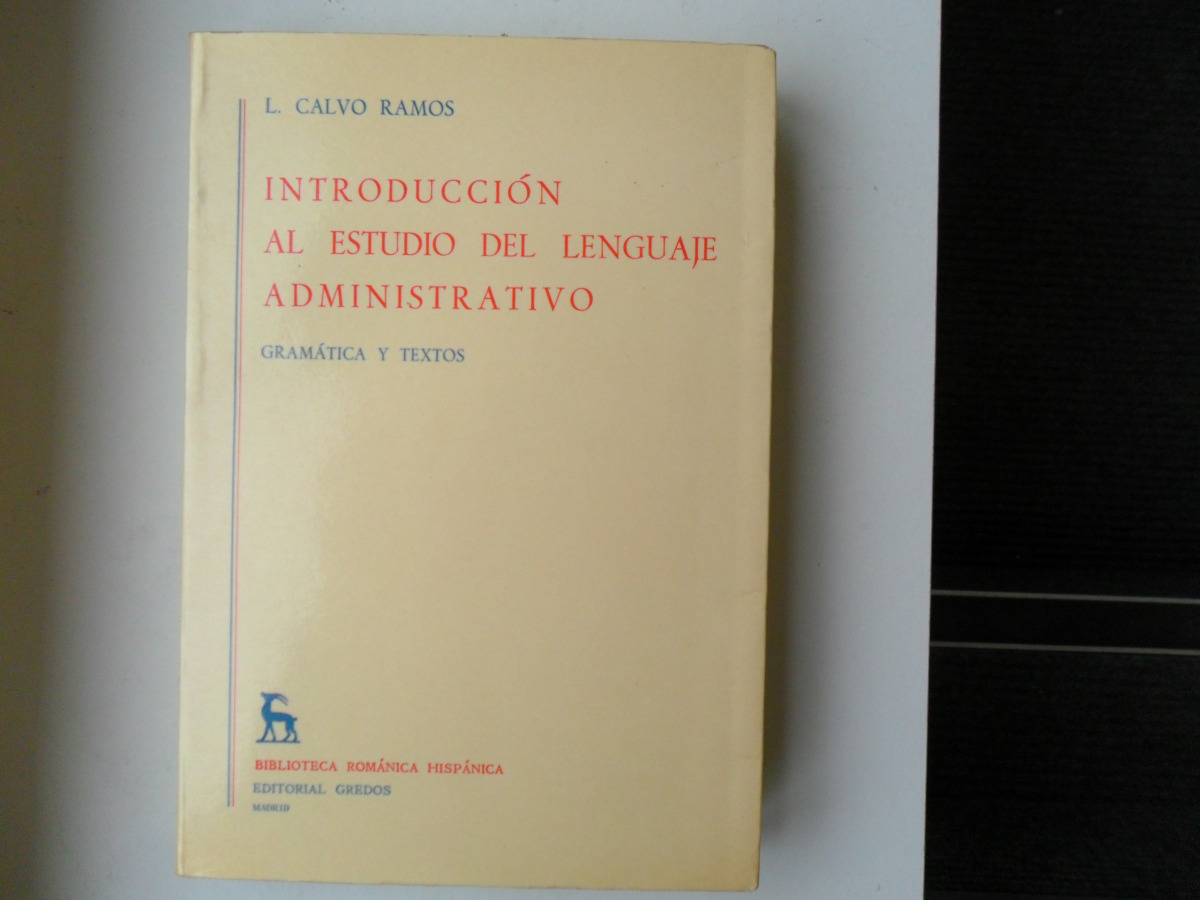 Introduccion estudio lenguaje adm - Calvo