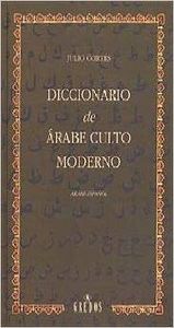 DICCIONARIO DE ARABE CULTO Y MODERNO