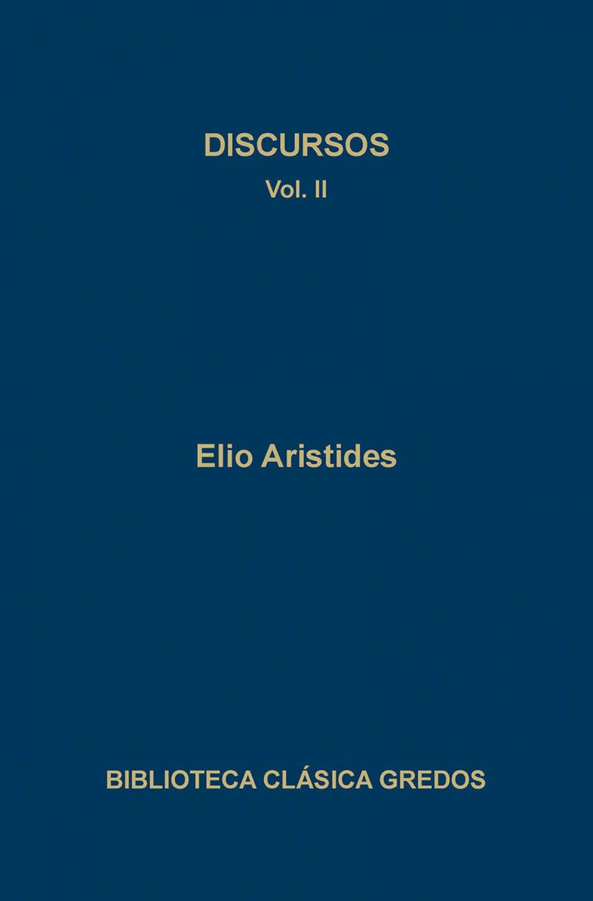Discursos Ii (Aristides) - Aristides, Elio