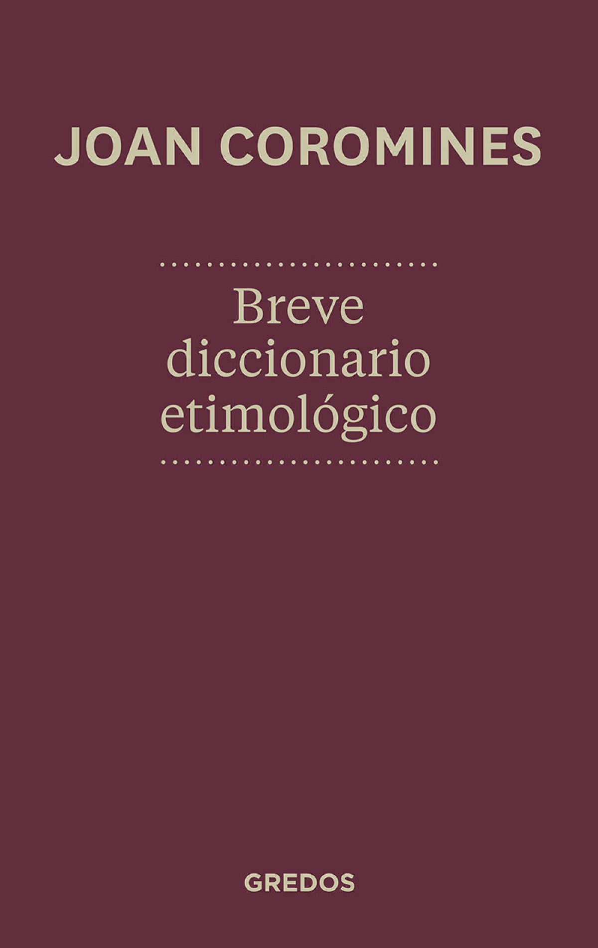 Breve diccionario etimologico 2012 - Coromines, Joan