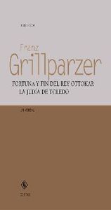 FORTUNA Y FIN DEL REY OTTOKAR/LA JUDIA DE TOLEDO