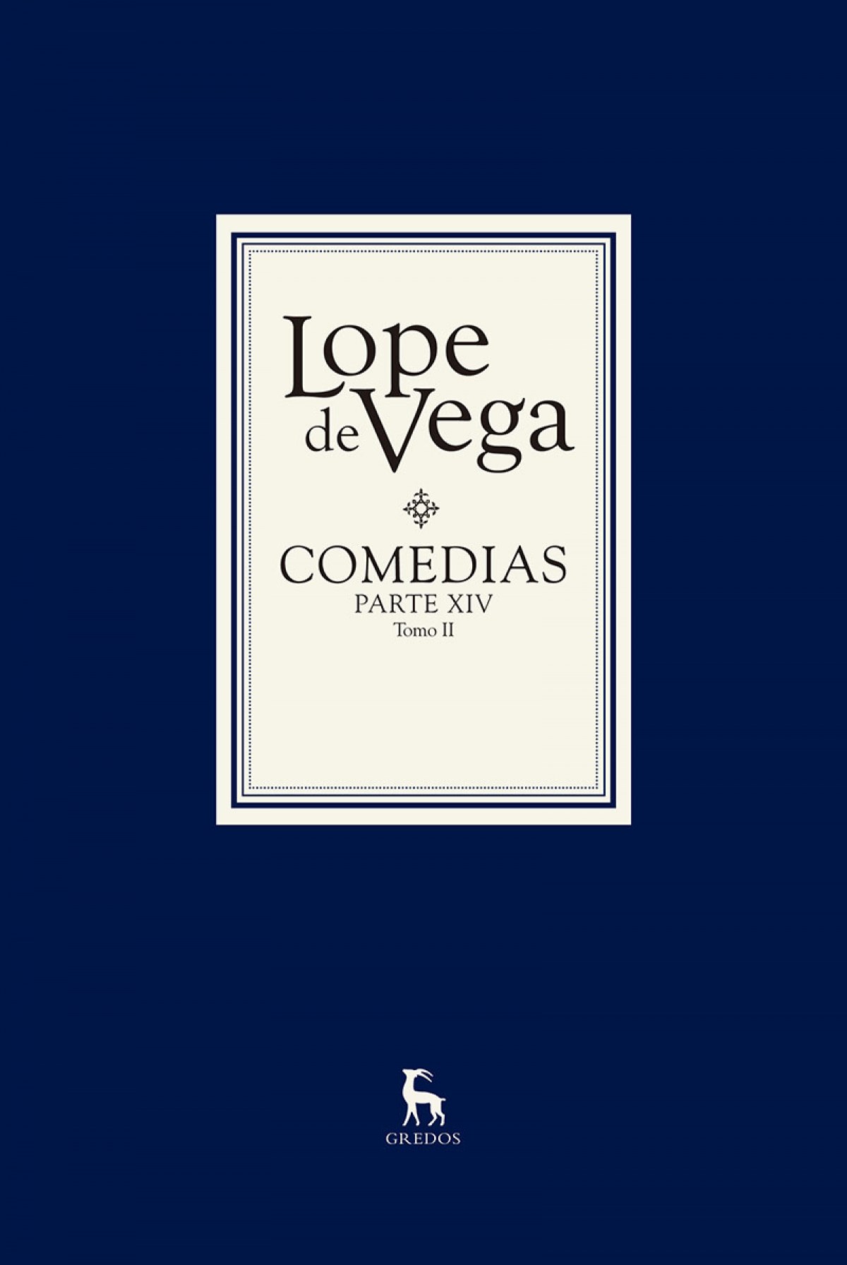 Comedias Parte Xiv (2 Vols.) - De Vega, Lope