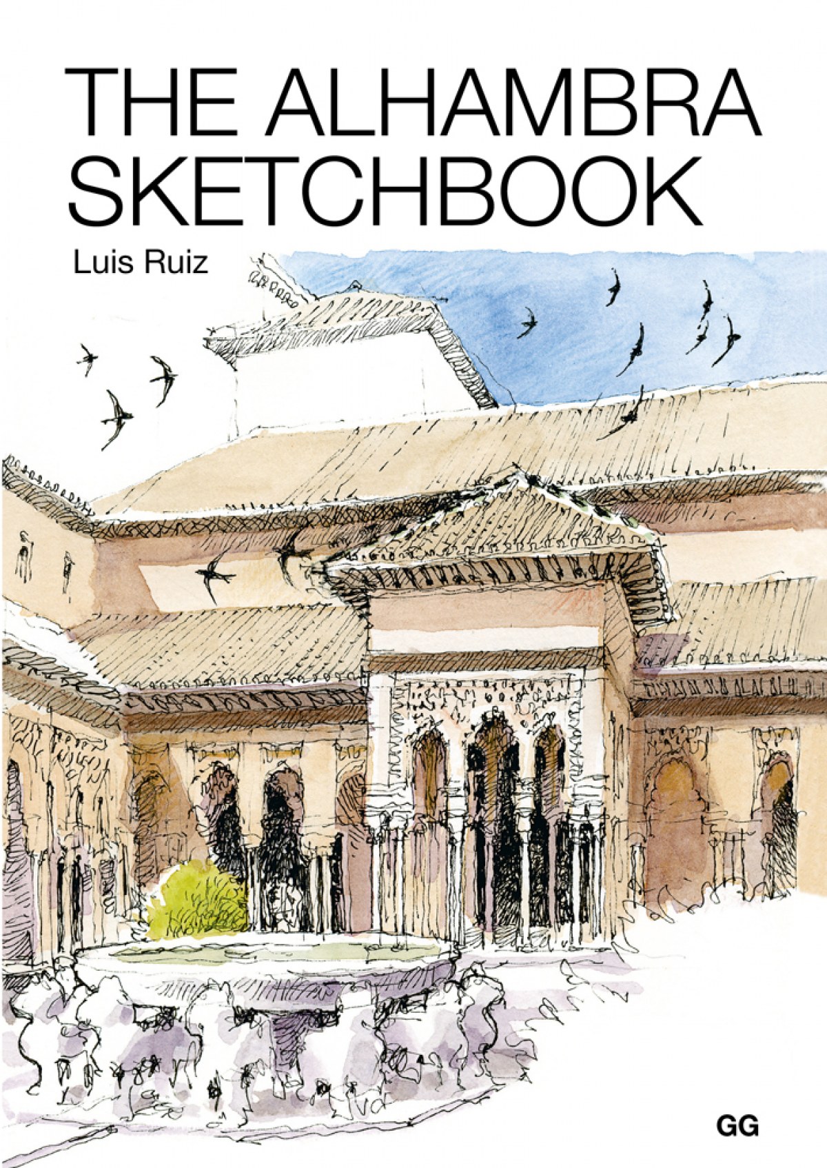 The alhambra sketchbook - Ruiz, Luis