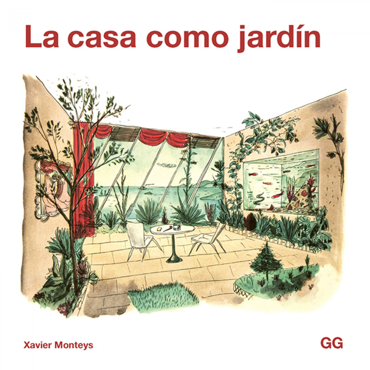 La casa como jardín - Monteys i Roig, Xavier