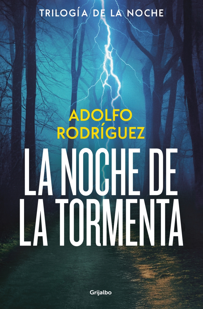La noche de la tormenta (Trilog�a Gabriel Somoza 3)