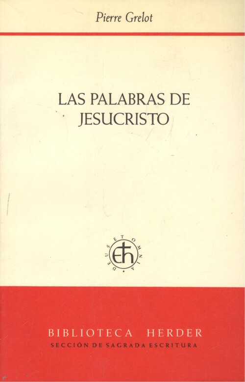 LAS PALABRAS DE JESUCRISTO