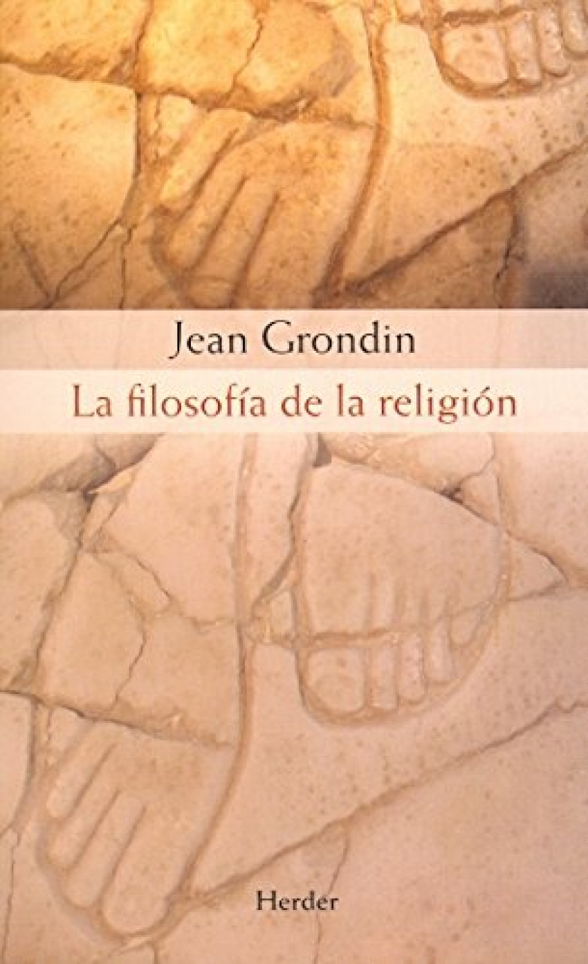 La filosofía de la religión - Grondin, Jean