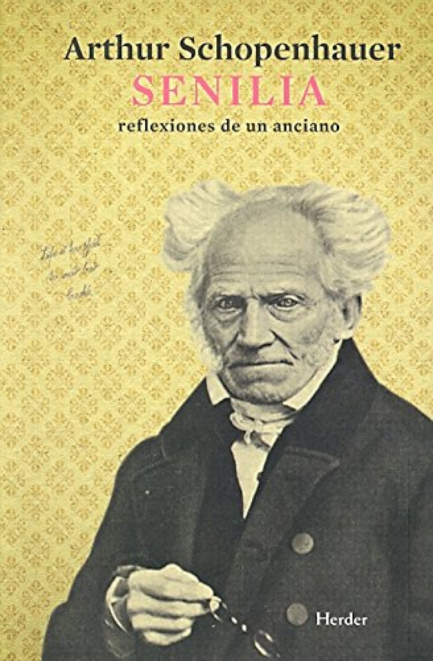 Senilia Reflexiones de un anciano - Schopenhauer, Arthur