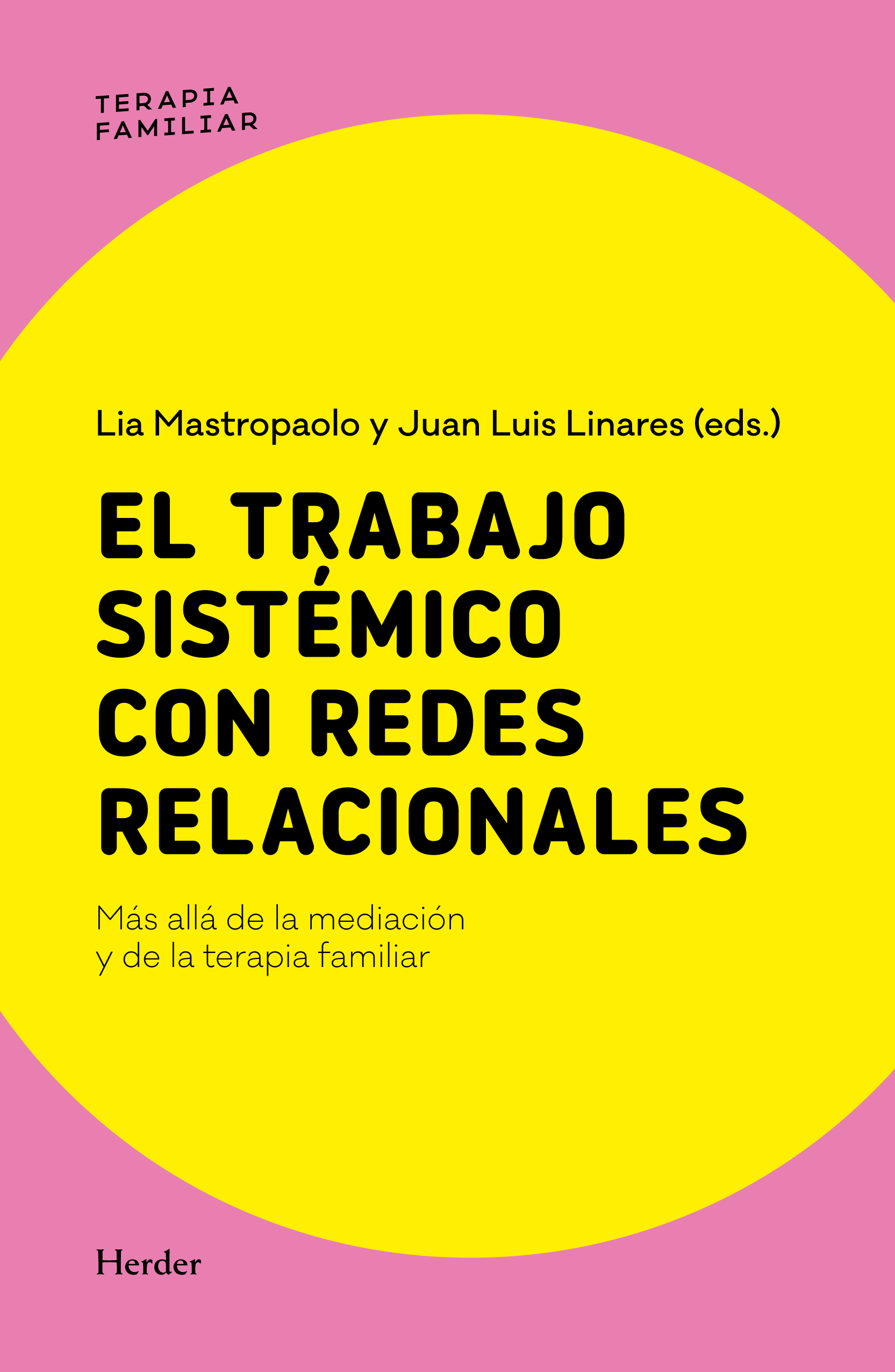 El trabajo sist�mico con redes relacionales