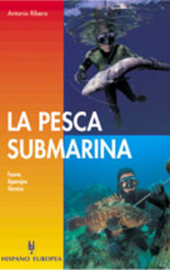 PESCA SUBMARINA, LA