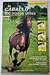 EL CABALLO 84 TRUCOS DE BRICOLAGE