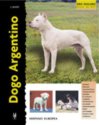 Dogo Argentino (Excellence) - Joseph Janish